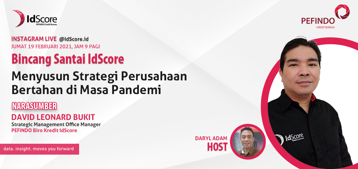 PEFINDO Biro Kredit, IdScore, Strategi, Pandemi, bisnis, 